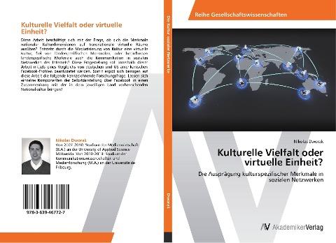 Kulturelle Vielfalt oder virtuelle Einheit?