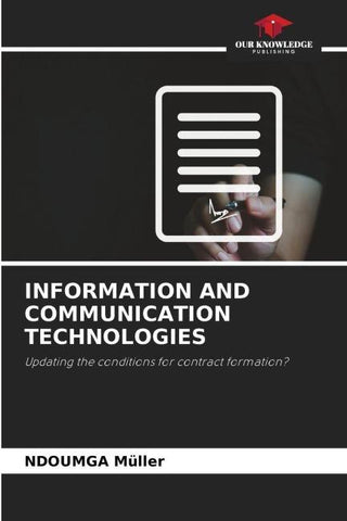 INFORMATION AND COMMUNICATION TECHNOLOGIES
