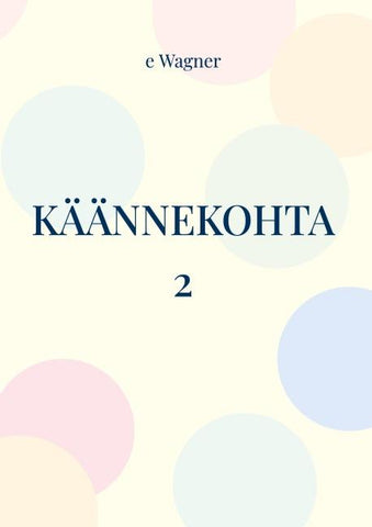 Käännekohta 2