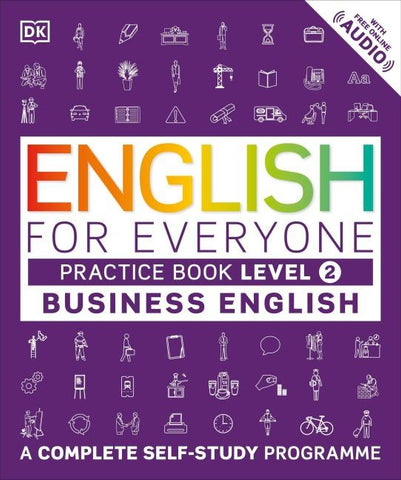 English for Everyone - Business English Level 2. Practice Book