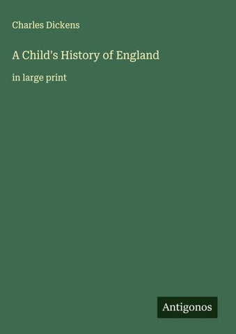 A Child's History of England