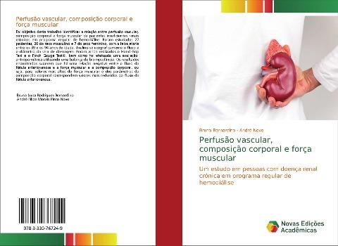 Perfusão vascular, composição corporal e força muscular