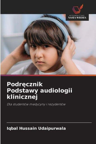 Podr¿cznik Podstawy audiologii klinicznej