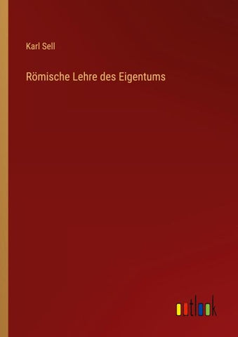 Römische Lehre des Eigentums