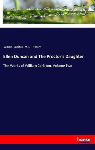 Ellen Duncan and The Proctor's Daughter