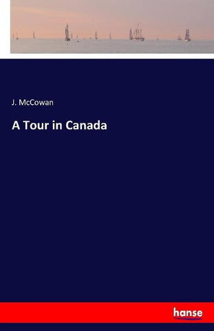 A Tour in Canada