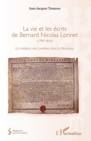 La vie et les écrits de Bernard Nicolas Lorinet (1749-1814)