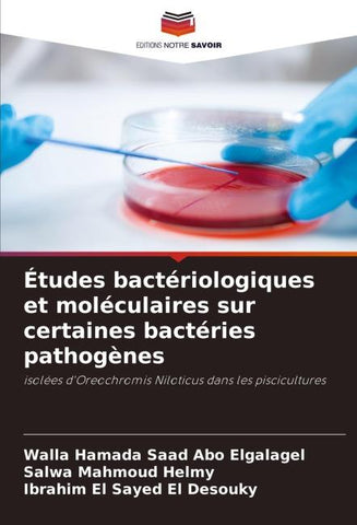 Études bactériologiques et moléculaires sur certaines bactéries pathogènes
