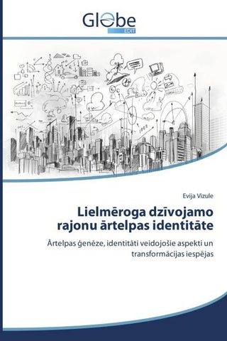 Lielm¿roga dz¿vojamo rajonu ¿rtelpas identit¿te