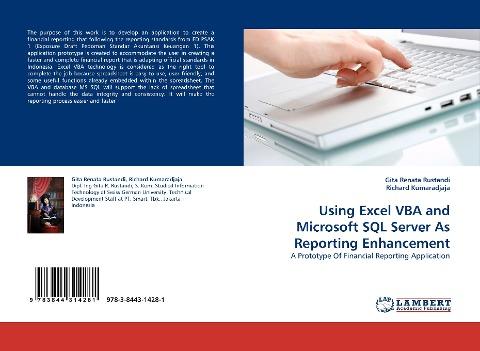 Using Excel VBA and Microsoft SQL Server As Reporting Enhancement