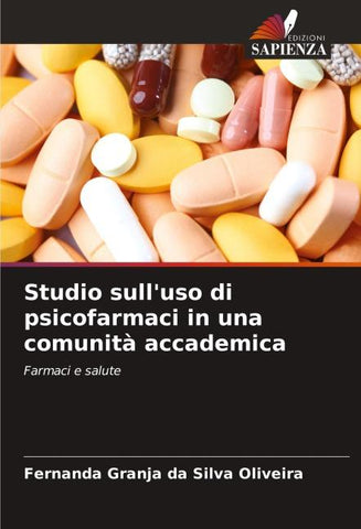 Studio sull'uso di psicofarmaci in una comunità accademica