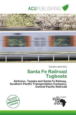 Santa Fe Railroad Tugboats