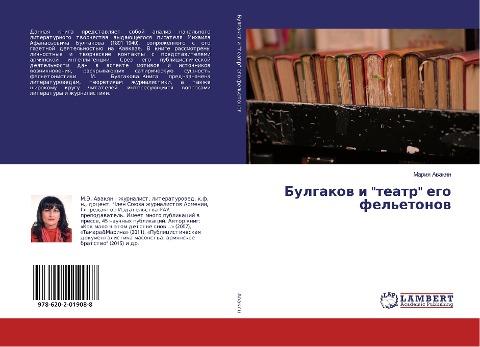 Bulgakow i "teatr" ego fel'etonow