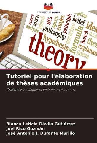 Tutoriel pour l'élaboration de thèses académiques