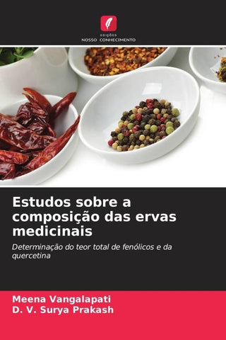Estudos sobre a composição das ervas medicinais