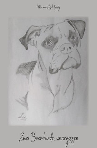 Zwei Boxerhunde, unvergessen