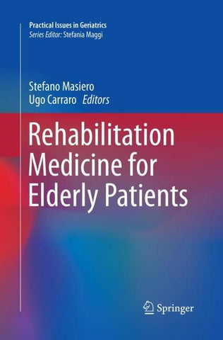 Rehabilitation Medicine for Elderly Patients