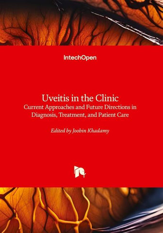 Uveitis in the Clinic - Current Approaches and Future Directions in Diagnosis, Treatment, and Patient Care