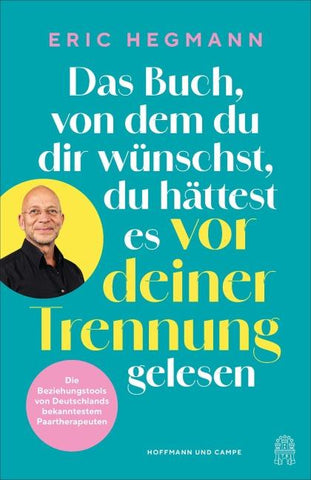 Das Buch, von dem du dir wünschst, du hättest es vor deiner Trennung gelesen