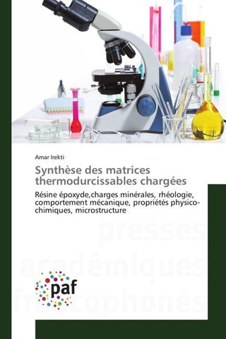 Synthèse des matrices thermodurcissables chargées