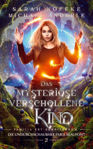 Das mysteriöse verschollene Kind