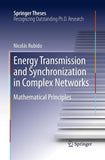 Energy Transmission and Synchronization in Complex Networks