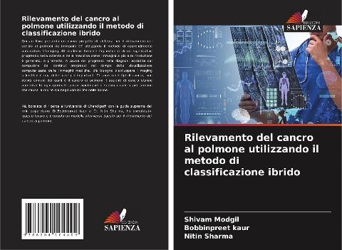 Rilevamento del cancro al polmone utilizzando il metodo di classificazione ibrido
