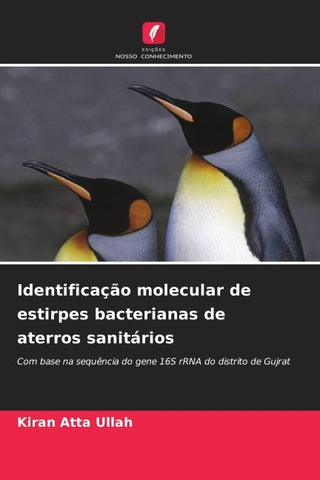 Identificação molecular de estirpes bacterianas de aterros sanitários