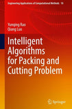 Intelligent Algorithms for Packing and Cutting Problem