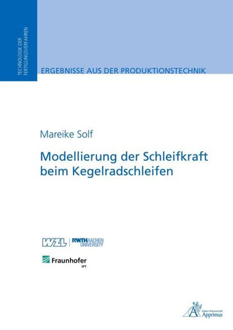 Modellierung der Schleifkraft beim Kegelradschleifen