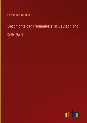 Geschichte der Freimaurerei in Deutschland