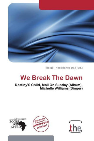 We Break The Dawn