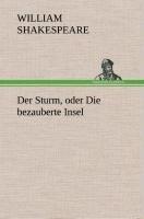 Der Sturm, oder Die bezauberte Insel