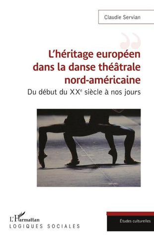 L'héritage européen dans la danse théâtrale nord-américaine