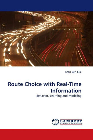 Route Choice with Real-Time Information