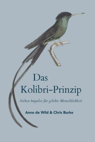 Das Kolibri Prinzip