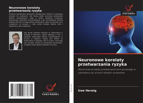 Neuronowe korelaty przetwarzania ryzyka