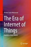 The Era of Internet of Things