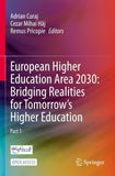 European Higher Education Area 2030: Bridging Realities for Tomorrow’s Higher Education