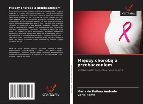 Mi¿dzy chorob¿ a przebaczeniem