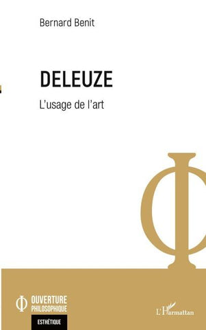 Deleuze. L'usage de l'art