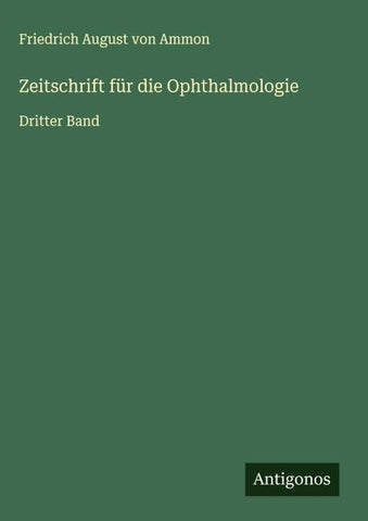 Zeitschrift für die Ophthalmologie