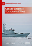 Canada's Defence Procurement Woes