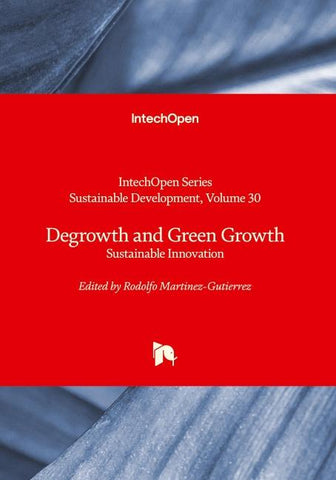 Degrowth and Green Growth - Sustainable Innovation