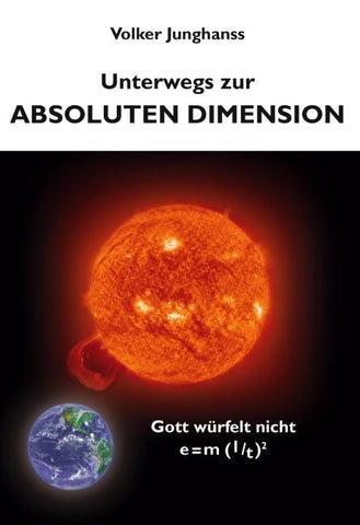 Unterwegs zur absoluten Dimension