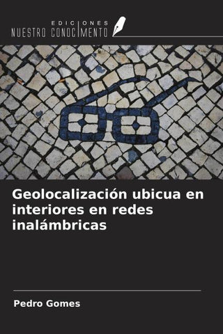 Geolocalización ubicua en interiores en redes inalámbricas