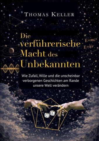 Die verführerische Macht des Unbekannten