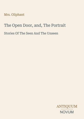 The Open Door, and, The Portrait