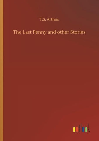 The Last Penny and other Stories