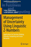 Management of Uncertainty Using Linguistic Z-Numbers